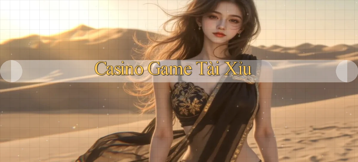 Casino Game tài xỉu